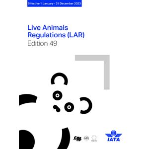 2023 49th ed Live Animal Regulations (LAR) Manual by ASC, Inc.
