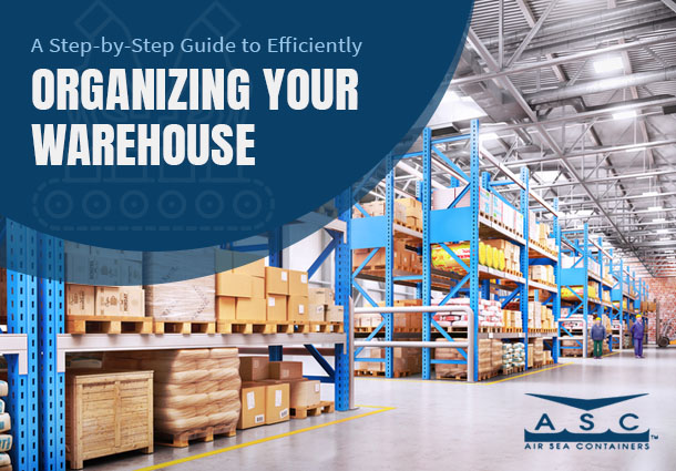 How to Organize a Warehouse
