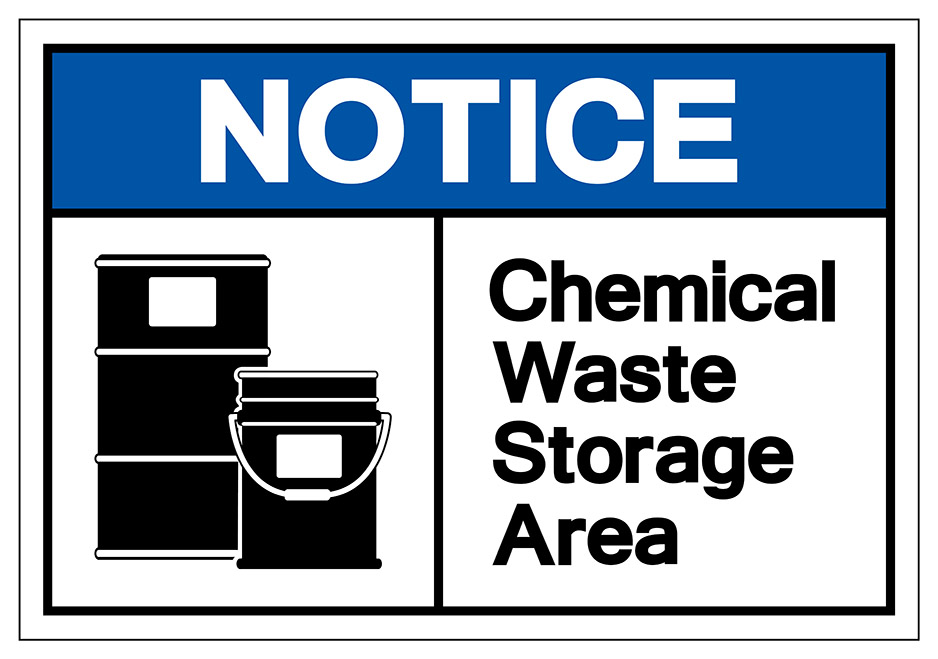 notice of chemical waste storage area